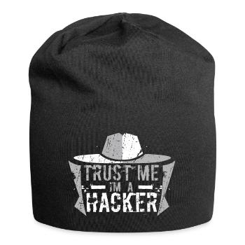 Croyez-moi, je suis un hacker. - Bonnet en jersey - noir - Devant