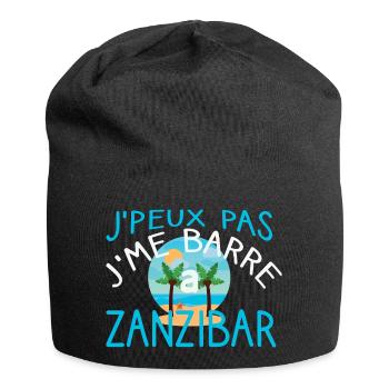 Je peux pas, j'me barre a zanzibar. Cadeau humour - Bonnet en jersey - noir - Devant