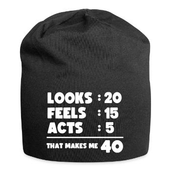 40e anniversaire Humour drôle - Bonnet en jersey - noir - Devant