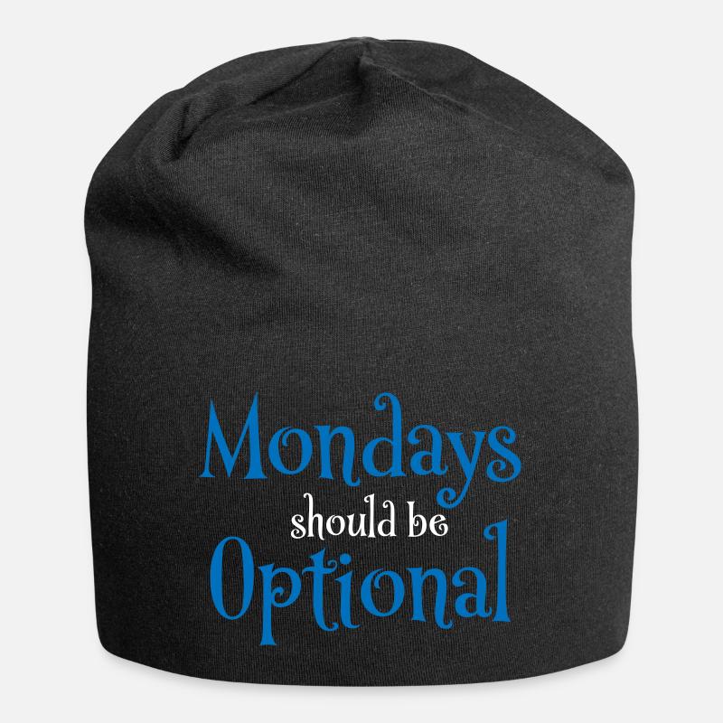 Mondays should be optional - Jersey Beanie - black