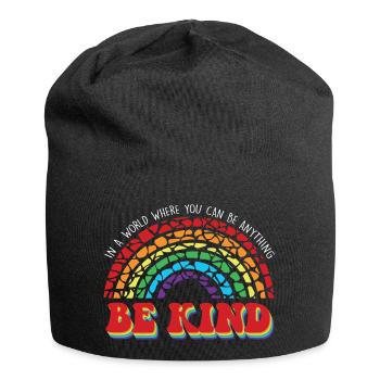 In A World Where You Can Be Anything Be Kind - Jersey Beanie - black - Front