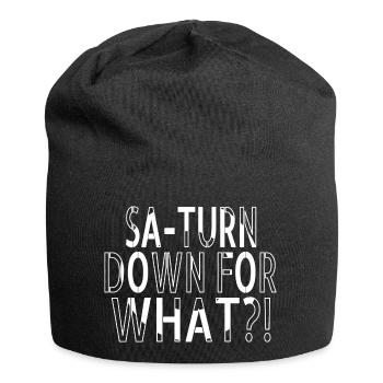 birthday present idea funny quote space ship - Jersey Beanie - black - Front