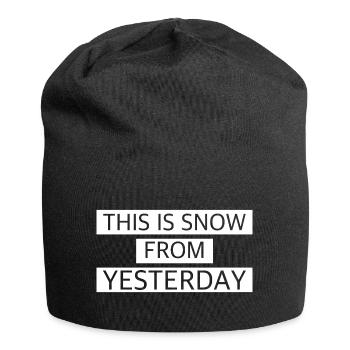 Das ist Schnee von gestern | lustige Sprüche - Jersey-Beanie - Schwarz - Vorne