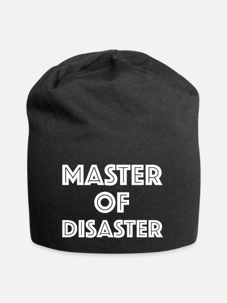 Master of Disaster | Sarkasmus, lustige Sprüche - Jersey-Beanie - Schwarz