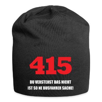415 Busfahrergruß T-Shirt - Witziges Fahrergruß - Jersey-Beanie - Schwarz - Vorne