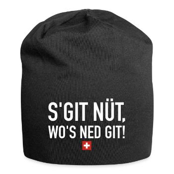 S git nüt wos ned git | Schweiz, Sprichwort - Jersey-Beanie - Schwarz - Vorne