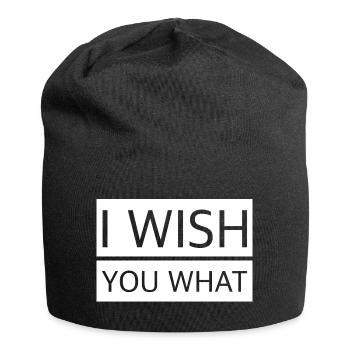 Ich wünsch dir was | lustige Sprüche, englisch - Jersey-Beanie - Schwarz - Vorne