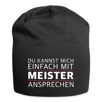 Du kannst mich einfach mit Meister ansprechen - Jersey-Beanie - Schwarz - Vorne
