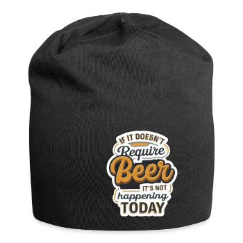 It Doesn't Require Beer It's Not Happening Today10 - Jersey-Beanie - Schwarz - Vorne