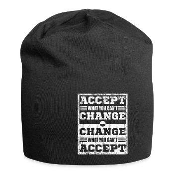 Accept what you Can't Change proverb - Jersey Beanie - black - Front