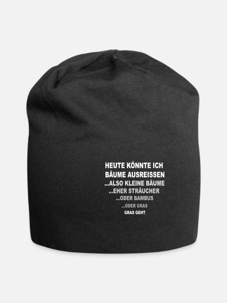 ... comme si je pouvais arracher des arbres ... - Bonnet en jersey - noir