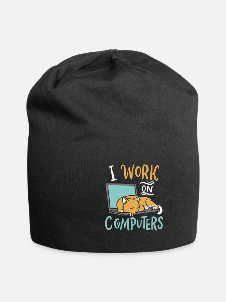 I Work on Computers Cat IT Developer Shirt - Jersey Beanie - black