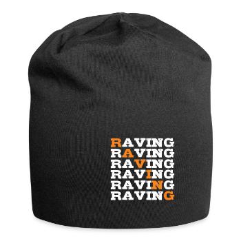 Raving rave raver - Bonnet en jersey - noir - Devant