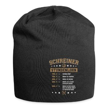 Schreiner Stundenlohn Tischler Schreinermeister - Jersey-Beanie - Schwarz - Vorne