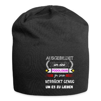 Podologe Fußpflege Pediküre Podologie Geschenke - Jersey-Beanie - Schwarz - Vorne