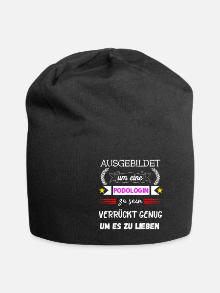 Podologe Fußpflege Pediküre Podologie Geschenke - Jersey-Beanie - Schwarz