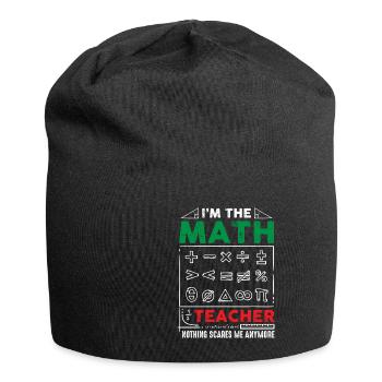 I Am A Math Teacher Funny Math for Teachers - Jersey Beanie - black - Front