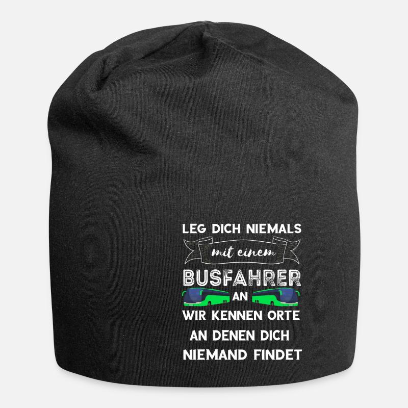 Leg Dich Niemals Mit Einem Busfahrer An Lustiger S - Jersey-Beanie - Schwarz