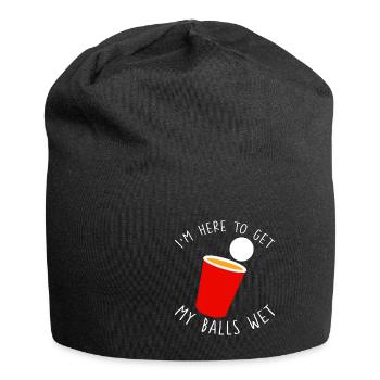 Je suis là pour mouiller mes couilles 4 - Bonnet en jersey - noir - Devant