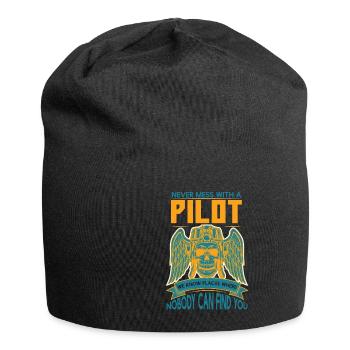 Never Mess With A Pilot We Know Places - Jersey Beanie - black - Front