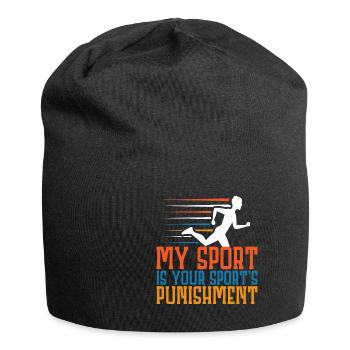 Mon sport est la punition de votre sport 4 - Bonnet en jersey - noir - Devant