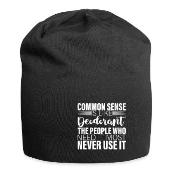 Common Sense Is Like Deodorant 2 - Jersey Beanie - black - Front