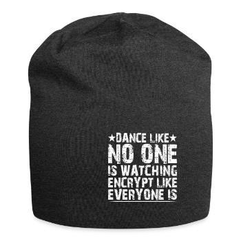 Dance Like Nones Watchin Encrypt Like Everyone Is2 - Jersey-Beanie - Anthrazit - Vorne