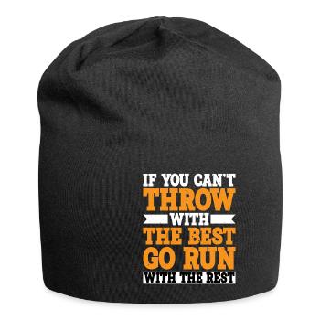 If You Can't Throw With The Best, Go Run - Jersey Beanie - black - Front
