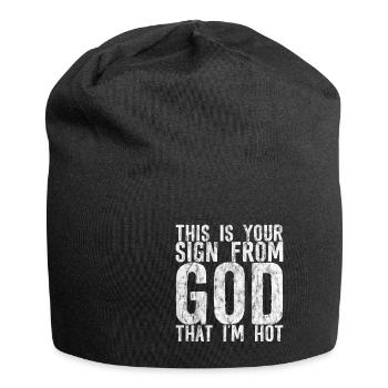 This Is Your Sign From God That I'm Hot 2 - Jersey-Beanie - Schwarz - Vorne