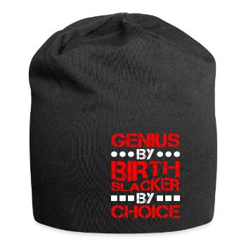 Genius By Birth Slacker By Choice 8 - Jersey Beanie - black - Front