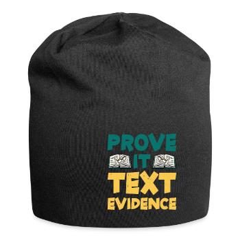 Prouvez-le, preuve textuelle 30 - Bonnet en jersey - noir - Devant