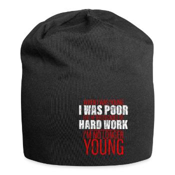 After Decades Of Hard Work, I'm No Longer Young 3 - Jersey Beanie - black - Front