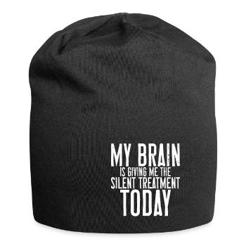 My Brain Is Giving Me The Silent Treatment Today - Jersey Beanie - black - Front