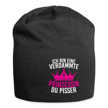Ich Bin Eine Verdammte Prinzessin Du Pisser - Jersey-Beanie - Schwarz - Vorne