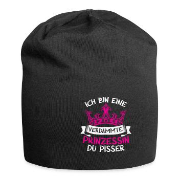 Ich Bin Eine Verdammte Prinzessin Du Pisser - Jersey-Beanie - Schwarz - Vorne