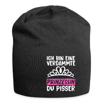 Ich Bin Eine Verdammte Prinzessin Du Pisser - Jersey-Beanie - Schwarz - Vorne