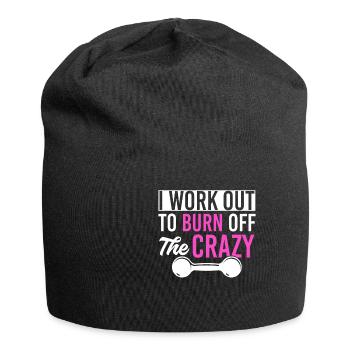 I Work Out To Burn Off The Crazy Training Fitness - Jersey Beanie - black - Front