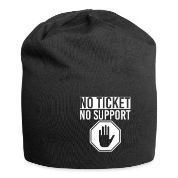 No Ticket No Support Veranstaltung Ereignis Helfen - Jersey-Beanie - Schwarz - Vorne