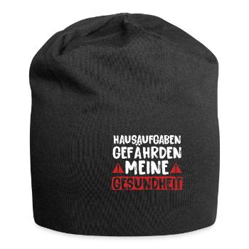 Hausaufgaben Gefährden Meine Gesundheit - Jersey-Beanie - Schwarz - Vorne
