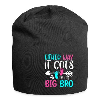 Either Way It Goes Im The Big Bro Geburt - Jersey-Beanie - Schwarz - Vorne