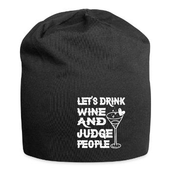 Let's Drink Wine And Judge People 9 - Jersey-Beanie - Schwarz - Vorne