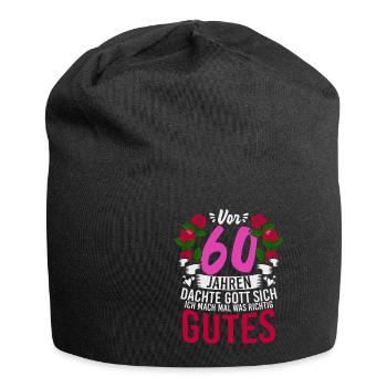 Vor 60 Jahren Dachte Gott Sich Ich Mach Mal Was - Jersey-Beanie - Schwarz - Vorne
