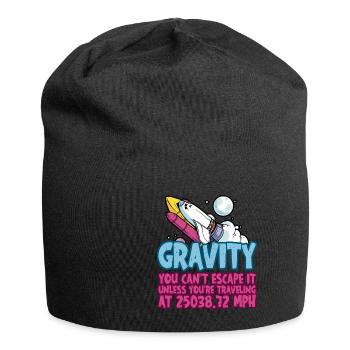 La gravité, vous ne pouvez pas y échapper 4 - Bonnet en jersey - noir - Devant