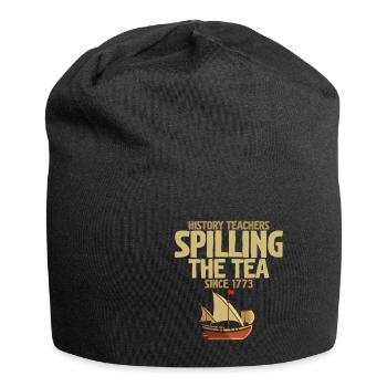 History Teachers Spilling The Tea Since 1773 2 - Jersey Beanie - black - Front