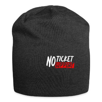 No Ticket No Support Veranstaltung Ereignis Helfen - Jersey-Beanie - Anthrazit - Vorne