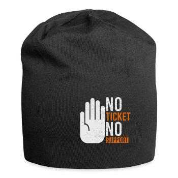 No Ticket No Support Veranstaltung Ereignis Helfen - Jersey-Beanie - Schwarz - Vorne