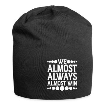 We Almost Always Almost Win 9 - Jersey Beanie - black - Front