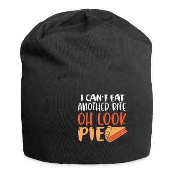I Cant Eat Another Bite Oh Look Pie Kuchen Torte - Jersey-Beanie - Schwarz - Vorne