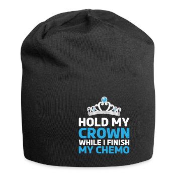 Tenez ma couronne pendant que je termine ma chimio 49 - Bonnet en jersey - noir - Devant