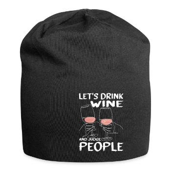 Let's Drink Wine And Judge People 13 - Jersey-Beanie - Schwarz - Vorne